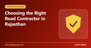 Read more about the article How to Choose a Road Construction Contractor in Rajasthan